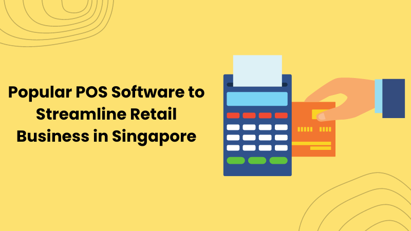POS Software in Singapore